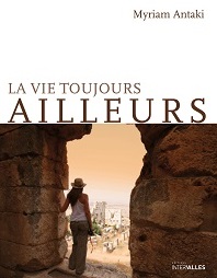 la vie toujours ailleurs site1