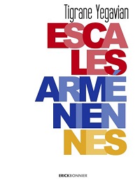 Yegavian escales armeniennes site